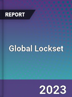 Global Lockset Market