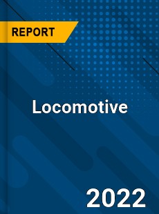 Global Locomotive Market