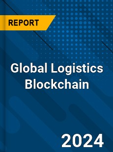 Global Logistics Blockchain Industry