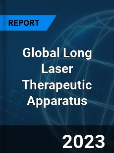 Global Long Laser Therapeutic Apparatus Industry