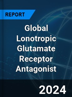 Global Lonotropic Glutamate Receptor Antagonist Industry