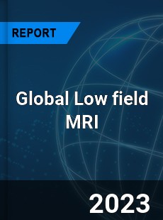 Global Low field MRI Industry