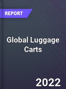 Global Luggage Carts Market