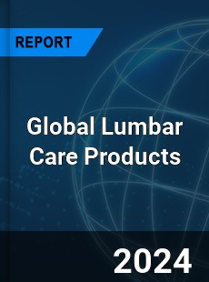 Global Lumbar Care Products Industry