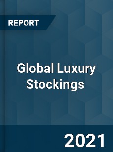 Global Luxury Stockings Market