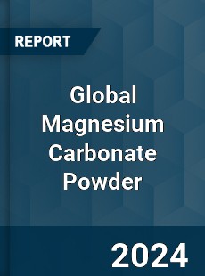 Global Magnesium Carbonate Powder Industry