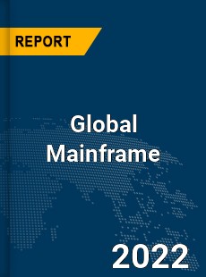 Global Mainframe Market