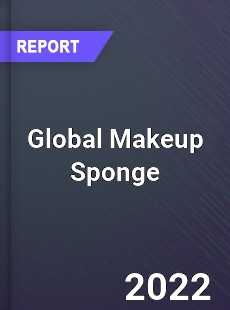 Global Makeup Sponge Market