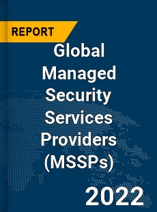 Global Managed Security Services Providers Market