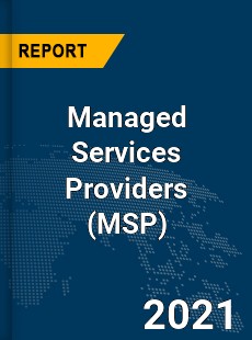 Global Managed Services Providers Market