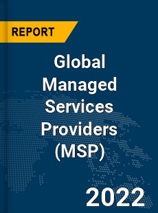 Global Managed Services Providers Market