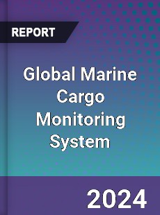 Global Marine Cargo Monitoring System Industry