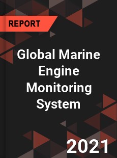 Global Marine Engine Monitoring System Market