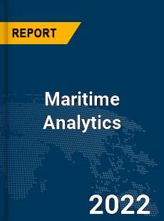 Global Maritime Analytics Market