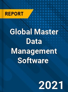 Global Master Data Management Software Market