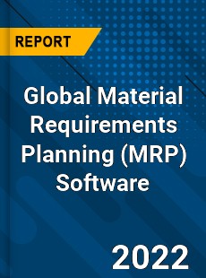 Global Material Requirements Planning Software Market