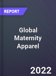 Global Maternity Apparel Market