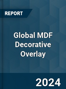 Global MDF Decorative Overlay Industry