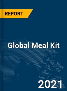 Global Meal Kit Market