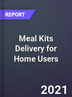 Global Meal Kits Delivery for Home Users Market