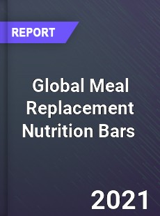 Global Meal Replacement Nutrition Bars Market