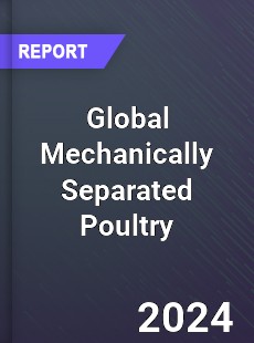 Global Mechanically Separated Poultry Industry