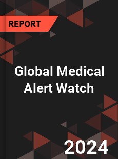 Global Medical Alert Watch Industry