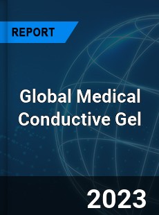 Global Medical Conductive Gel Industry