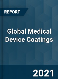 Global Medical Device Coatings Market