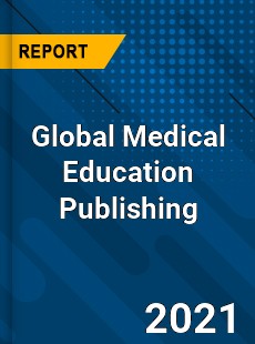 Global Medical Education Publishing Market