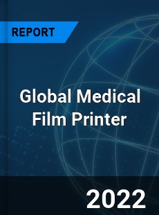 Global Medical Film Printer Market