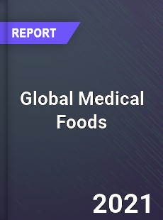 Global Medical Foods Market