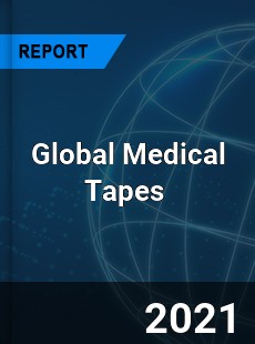 Global Medical Tapes Market