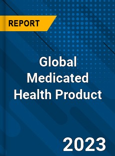 Global Medicated Health Product Market