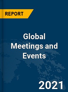 Global Meetings and Events Market