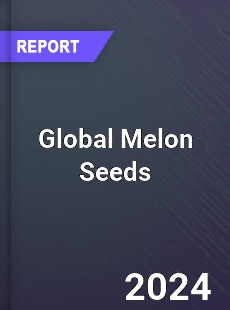 Global Melon Seeds Market