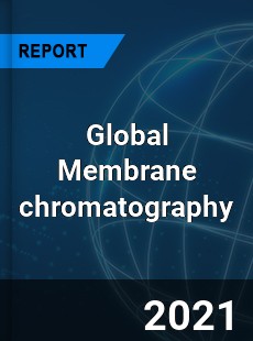 Membrane chromatography Market