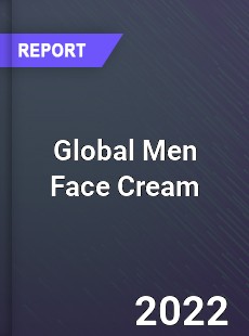 Global Men Face Cream Market