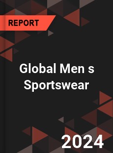 Global Men s Sportswear Industry