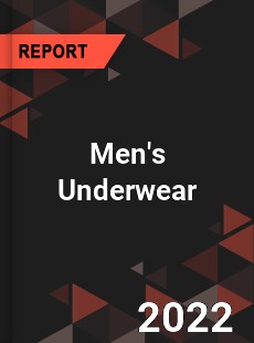 Global Men s Underwear Market