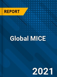 Global MICE Market