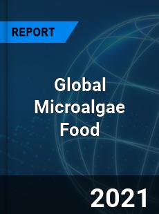 Microalgae Food Market