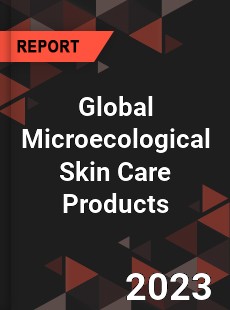 Global Microecological Skin Care Products Industry