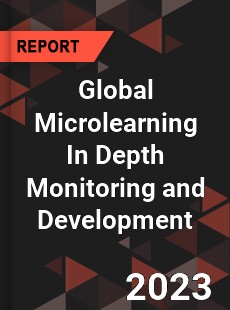 Global Microlearning In Depth Monitoring and Development Analysis