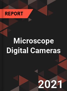 Global Microscope Digital Cameras Market