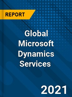 Global Microsoft Dynamics Services Market