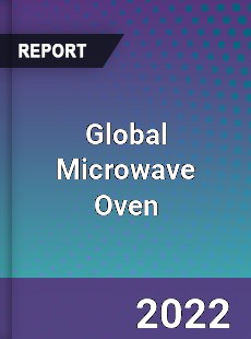 Global Microwave Oven Market