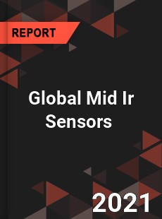 Global Mid Ir Sensors Market