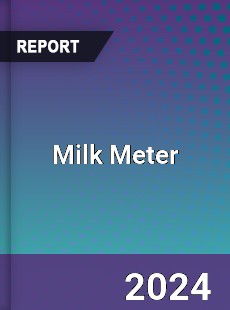 Global Milk Meter Outlook