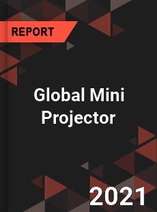 Global Mini Projector Market